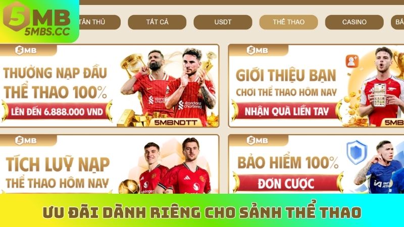 Ưu đãi dành riêng cho sảnh thể thao