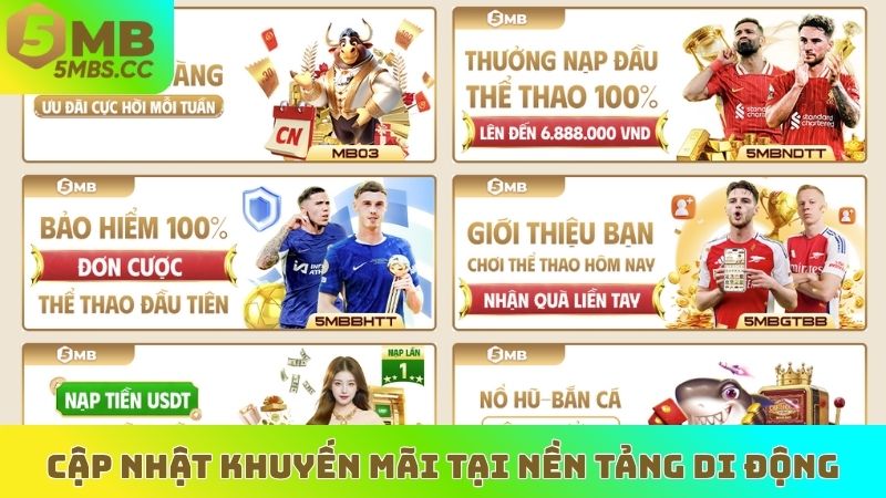 Cập nhật khuyến mãi tại nền tảng di động