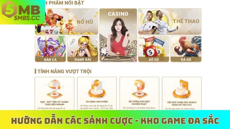 Hướng dẫn các sảnh cược - Kho game đa sắc