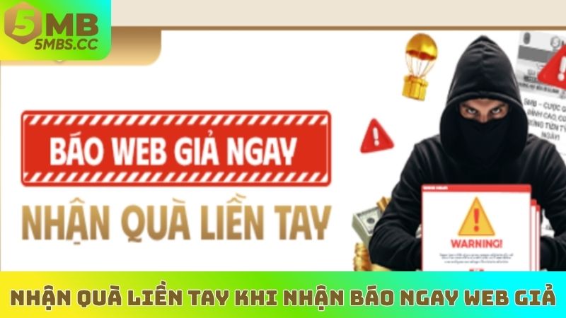 Nhận quà liền tay khi nhận báo ngay web giả
