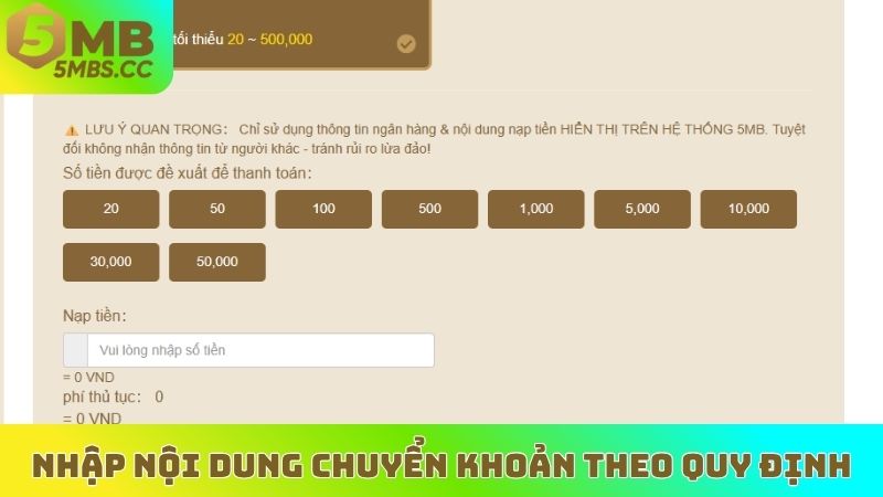 Nhập nội dung chuyển khoản theo quy định